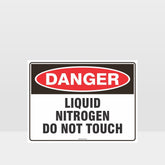 Custom Metal Sign,Danger Liquid Nitrogen Do Not Touch Sign